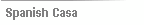 Spanish Casa